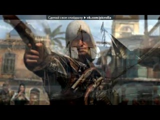 "from the wall of asasin creed 3 release and assassin 4 black fla" to the music of assassins - assassin screed 3 picrolla